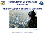 Humanitarian Logistics and Healthcare
