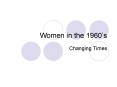Women in the 1960 PowerPoint PPT Presentation
