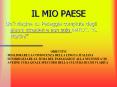 IL MIO PAESE PowerPoint PPT Presentation