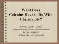 What Does Calculus Have to Do With Christianity? PowerPoint PPT Presentation