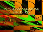 PENGELOLAAN KELOMPOK BELAJAR PLS