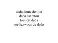 dada doute de tout dada est tatou tout est dada m PowerPoint PPT Presentation