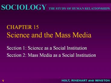 CHAPTER 15 Science and the Mass Media