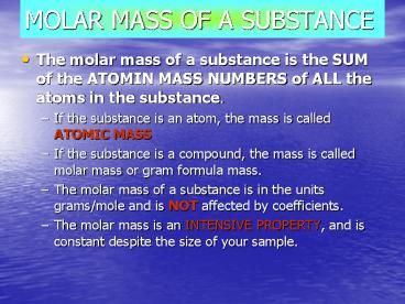 MOLAR MASS OF A SUBSTANCE