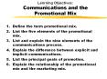 Lenrning Objectives: Communications and the Promotional Mix PowerPoint PPT Presentation