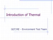 Introduction of Thermal