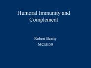 Humoral%20Immunity%20and%20Complement
