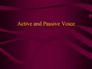 Active and Passive Voice