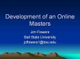 Development of an Online Masters PowerPoint PPT Presentation