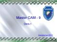 Master CAM - 9 PowerPoint PPT Presentation