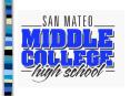San Mateo Middle College High School PowerPoint PPT Presentation