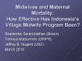 Midwives and Maternal Mortality: How Effective Has Indonesia PowerPoint PPT Presentation