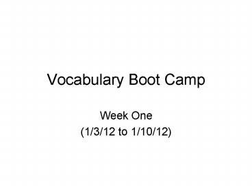 Vocabulary Boot Camp