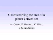 Chords halving the area of a planar convex set