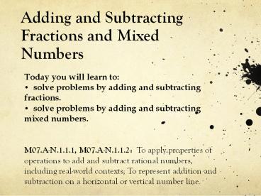 Adding and Subtracting Fractions and Mixed Numbers
