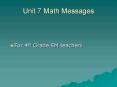 Unit 7 Math Messages PowerPoint PPT Presentation