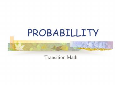 PROBABILLITY