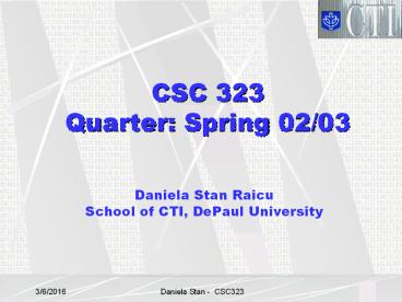 CSC 323 Quarter: Spring