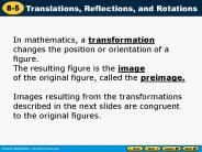 In mathematics, a transformation