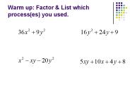 Warm up: Factor