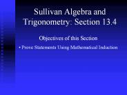 Sullivan Algebra and Trigonometry: Section 13.4