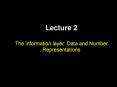 Lecture 2  The information layer: Data and Number Representations PowerPoint PPT Presentation