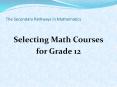 The Secondary Pathways in Mathematics PowerPoint PPT Presentation