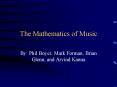 The Mathematics of Music PowerPoint PPT Presentation