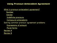 Using Pronoun-Antecedent Agreement