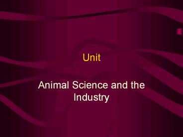 Animal Science and the Industry