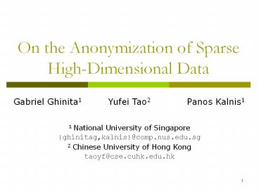 On the Anonymization of Sparse High-Dimensional Data