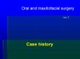 Oral and maxillofacial surgery PowerPoint PPT Presentation