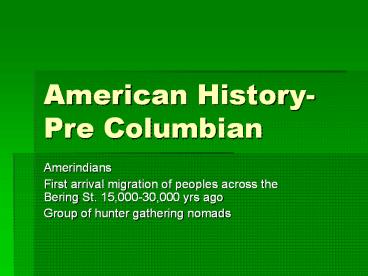 American History-Pre Columbian
