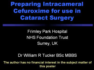 Preparing Intracameral Cefuroxime for use in Cataract Surgery