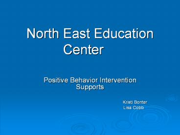 North East Education Center