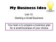 My Business Idea PowerPoint PPT Presentation