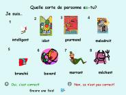 Quelle sorte de personne es-tu?