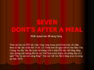 SEVEN DONT'S AFTER A MEAL