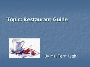 Topic: Restaurant Guide