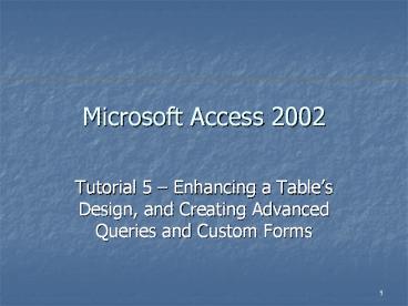 Microsoft Access 2002