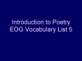 Introduction to Poetry EOG Vocabulary List 5 PowerPoint PPT Presentation