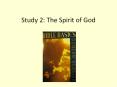 Study 2: The Spirit of God PowerPoint PPT Presentation