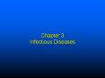 Chapter 3 Infectious Diseases PowerPoint PPT Presentation