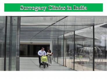 Surrogacy Clinics in India