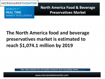 North America Food & Beverage Preservatives Market