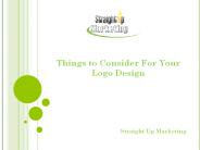 Things to Consider For Your Logo Design
