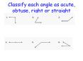 Classify each angle as acute, obtuse, right or straight PowerPoint PPT Presentation