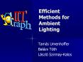 Efficient Methods for Ambient Lighting PowerPoint PPT Presentation
