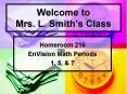 Welcome to Mrs. L. Smith PowerPoint PPT Presentation