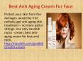best anti aging cream for face PowerPoint PPT Presentation